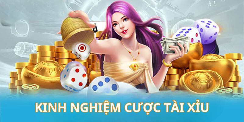 Kinh nghiệm cược tài xỉu hi88 online hiệu quả nhất