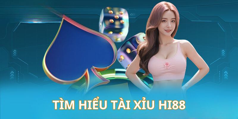 Đôi nét về game casino tài xỉu hi88