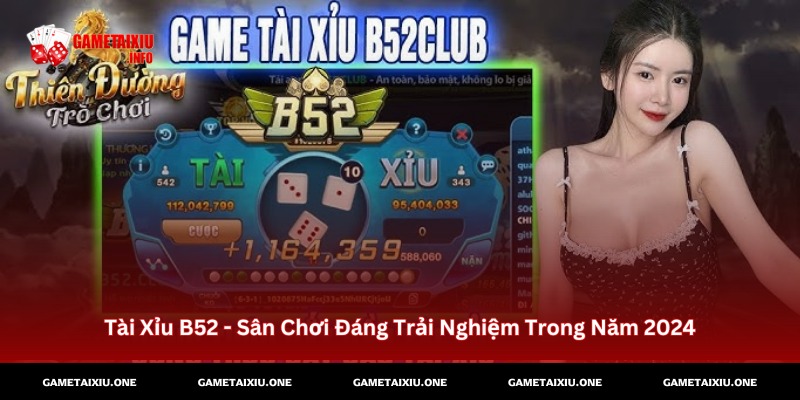 Tài Xỉu B52